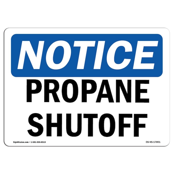 Safety Sign, OSHA Notice, 3.5" Height, 5" Width, Propane Shutoff Sign, Landscape, 10PK